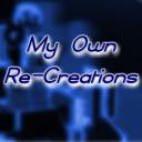 My Own Re-Creations